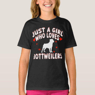 Just A Girl Who Loves Rottweilers T-Shirt