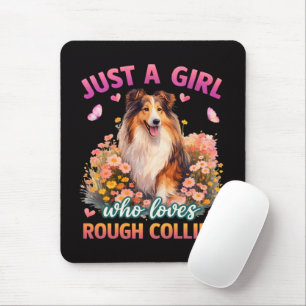Just A Girl Who Loves Rough Collies Mouse Mat