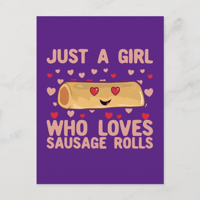 Just A Girl Who Loves Sausage Rolls Postcard (Front)
