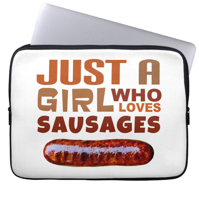 Just a girl who loves Sausages Laptop Sleeve (Front)