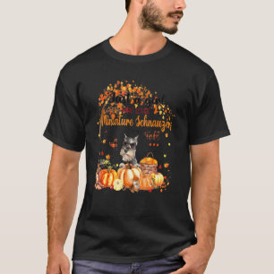 Just A Girl Who Loves Schnauzers And Fall Thanksgi T-Shirt