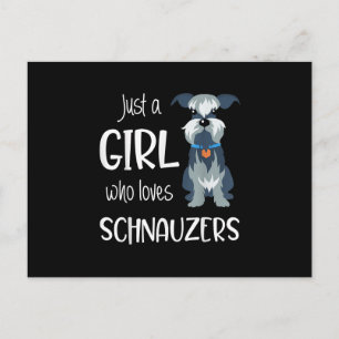 just a girl who loves schnauzers dog _ schnauzer holiday postcard