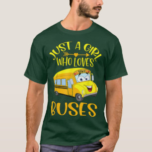 Just A Girl Who Loves School Buses Tee Cute Bus Lo