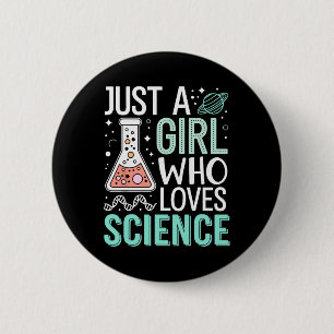 Just A Girl Who Loves Science Back To School Kids  6 Cm Round Badge