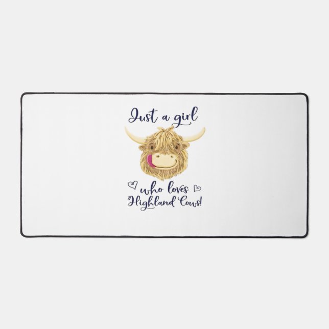 Just A Girl Who Loves Scottish Highland Cows Class Desk Mat (Front)