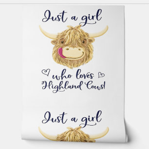 Just A Girl Who Loves Scottish Highland Cows Class Wallpaper