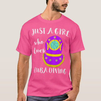 Just A Girl Who Loves Scuba Deep Sea Diving Helmet T-Shirt