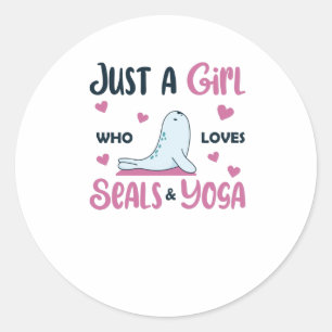 Just A Girl Who Loves Seals And Yoga