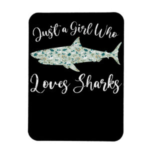 Just A Girl Who Loves Sharks - Gifts Ocean Shark Magnet