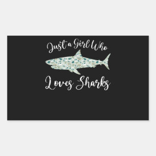 Just A Girl Who Loves Sharks - Gifts Ocean Shark Rectangular Sticker