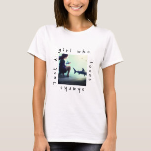 Just a Girl Who Loves Sharks T-Shirt
