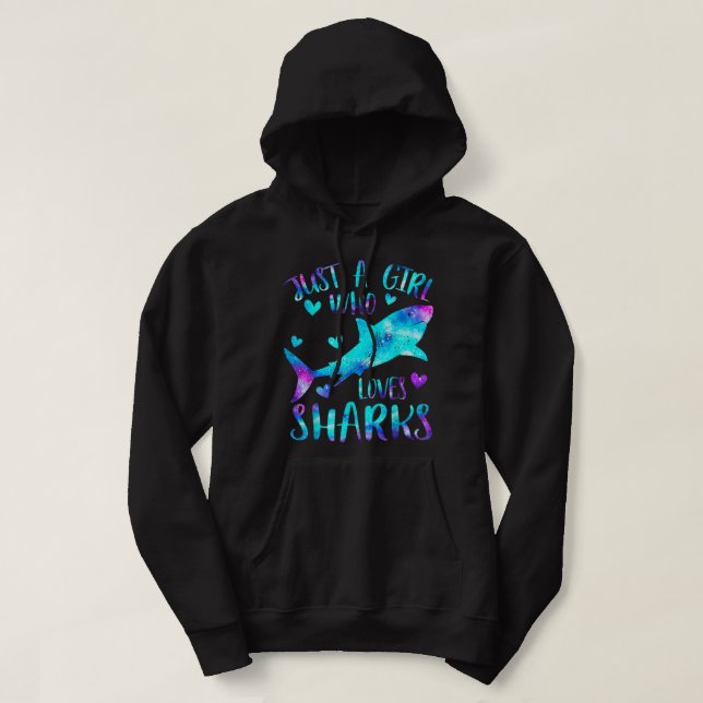 just a girl who loves sharks - watercolor shark  hoodie (Design Front)
