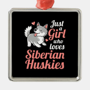 Just A Girl Who Loves Siberian Husky Metal Tree Decoration