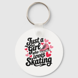 Just a Girl Who Loves Skating Key Ring