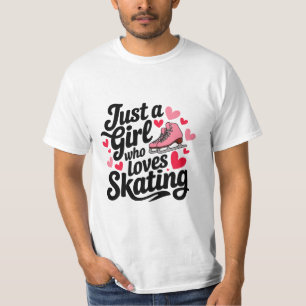 Just a Girl Who Loves Skating T-Shirt