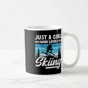 Just A Girl Who Loves Skiing Fun Winter Sports Ski Coffee Mug