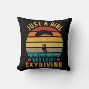 just a girl who loves skydiving cushion