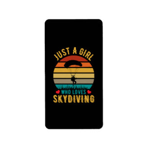 just a girl who loves skydiving label