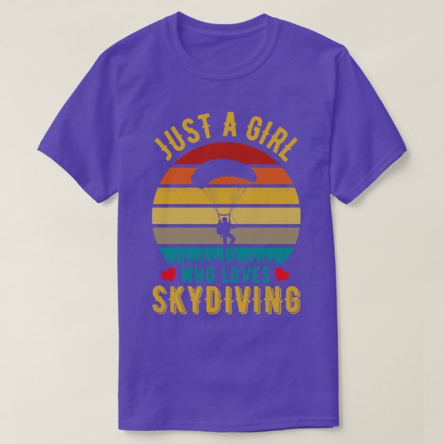 just a girl who loves skydiving T-Shirt (Design Front)