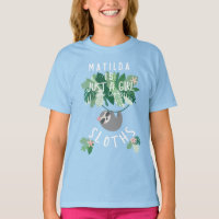 Just a girl who loves sloth tropical floral