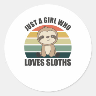 Just A Girl Who Loves Sloth's Cute Animals Vintage Classic Round Sticker