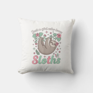 Just a Girl Who Loves Sloths Cute Tropical Floral  Cushion