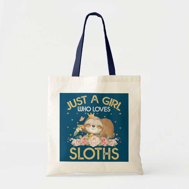 Just A Girl Who Loves Sloths Nap Lover Floral Tote Bag (Front)