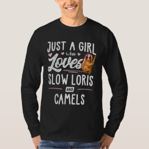 Just A Girl Who Loves Slow Loris And Camels Women T-Shirt