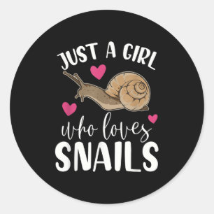 Just A Girl Who Loves Snails Funny Quote Cute Snai Classic Round Sticker