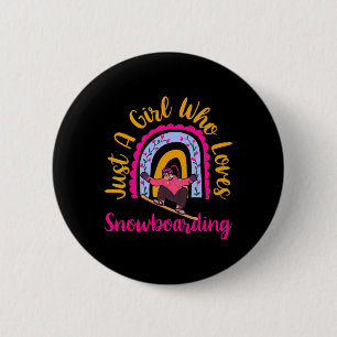 Just A Girl Who Loves Snowboarding Boho Rainbow De 6 Cm Round Badge