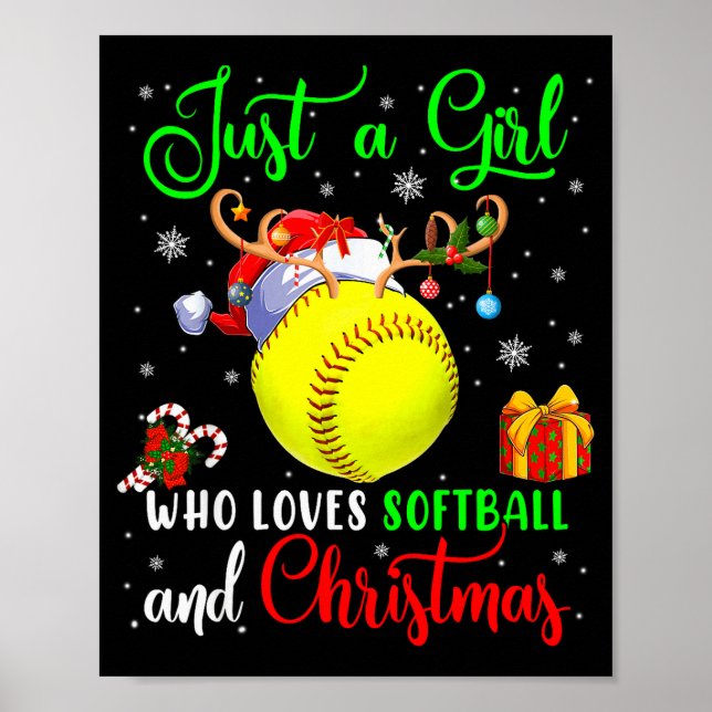Just A Girl Who Loves Softball And Christmas Santa Poster (Front)
