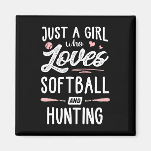 Just A Girl Who Loves Softll And Hunting Gift Wome Magnet