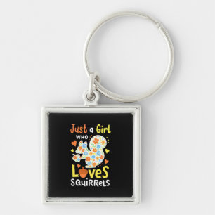 Just A Girl Who Loves Squirrels And Flowers Key Ring