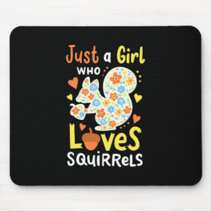 Just A Girl Who Loves Squirrels And Flowers Mouse Mat
