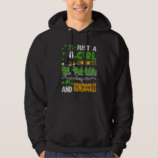 Just A Girl Who Loves St.Patrick's Day And Bernedo Hoodie