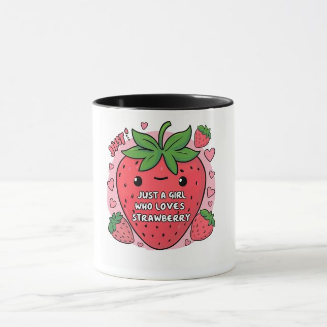 "Just a Girl Who Loves Strawberries" Mug (Center)