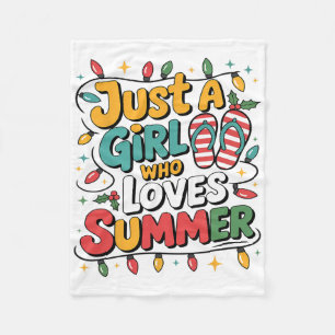 Just A Girl Who Loves Summer Vibes Summer Tops For Fleece Blanket