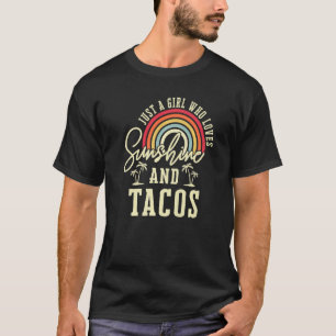 Just A Girl Who Loves Sunshine And Tacos Premium T-Shirt