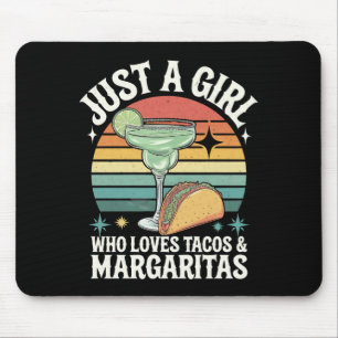 Just A Girl Who Loves Tacos And Margarita Mexican Mouse Mat