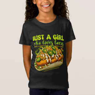 just a girl who loves tacos T-Shirt