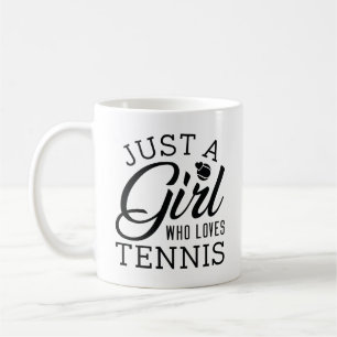 Just A Girl Who Loves Tennis Coffee Mug