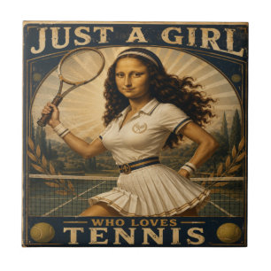 Just A Girl Who Loves Tennis Funny Mona Lisa Tile