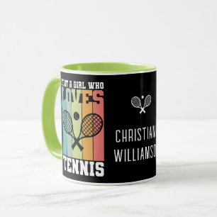 Just a girl who loves Tennis   Personalised Tennis Mug