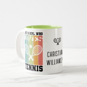 Just a girl who loves Tennis   Personalized Tennis Two-Tone Coffee Mug