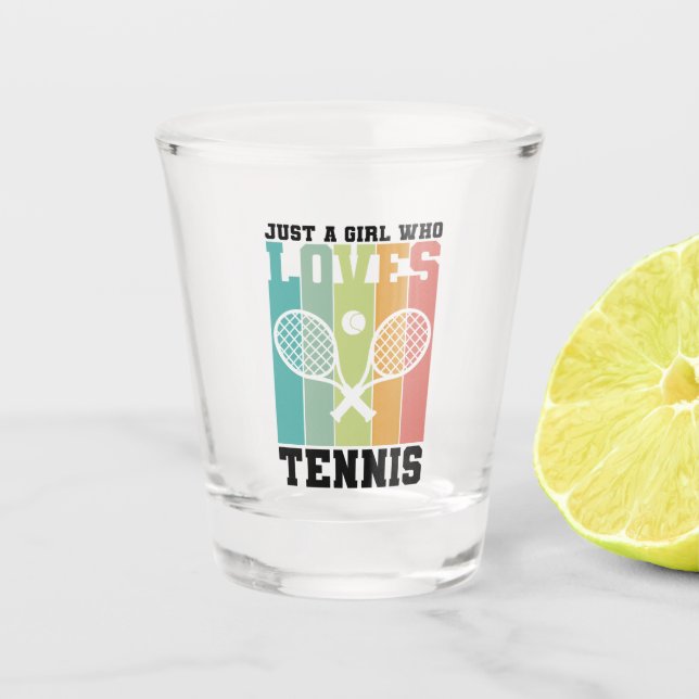 Just a girl who loves Tennis | Tennis Player Gift Shot Glass (Front)