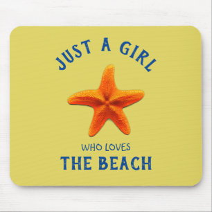 Just a girl who loves The Beach Mouse Mat