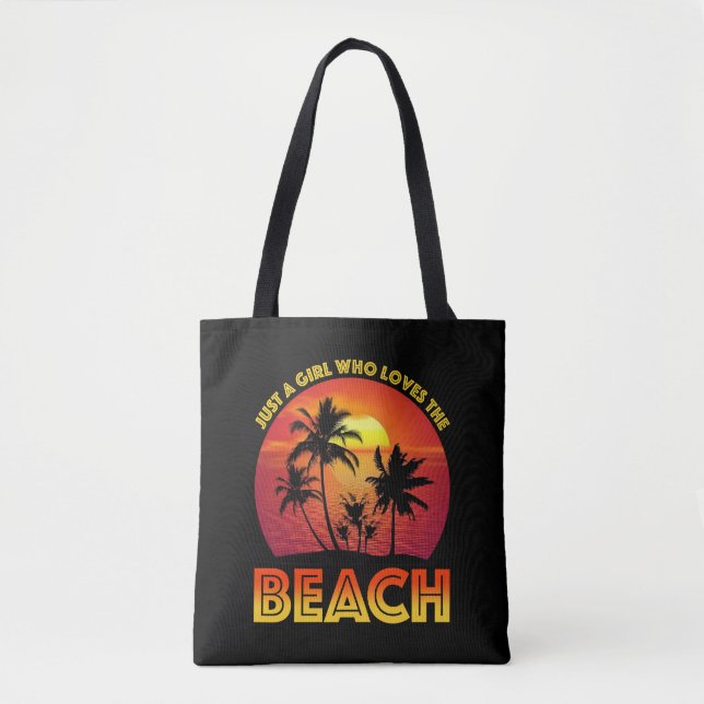 Just A Girl Who Loves The Beach Tote Bag (Front)