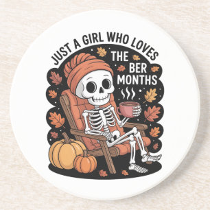 Just a Girl Who Loves the Ber Months Christmas Coaster