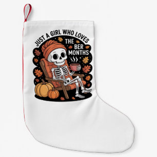 Just a Girl Who Loves the Ber Months Christmas Small Christmas Stocking