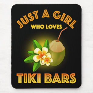 Just A Girl Who Loves Tiki Bars Mouse Mat